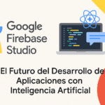 Logotipo de Google Firebase Studio junto a una laptop con líneas de código, ícono de inteligencia artificial y burbuja de chat, con el texto "El Futuro del Desarrollo de Aplicaciones con Inteligencia Artificial".
